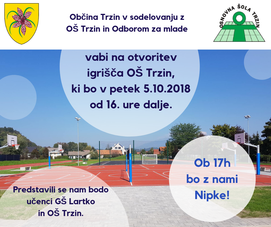 Otvoritev igrišča OŠ Trzin