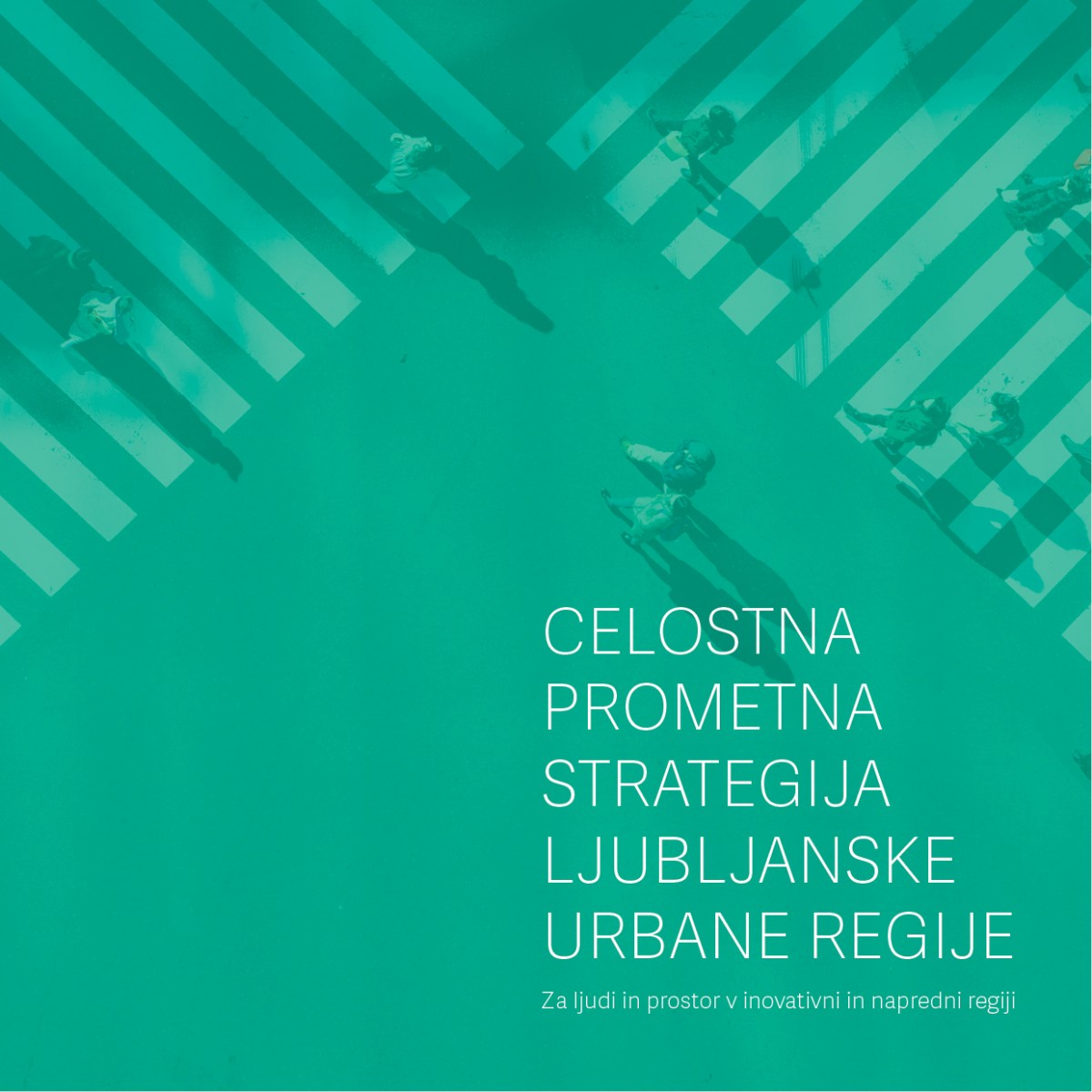 Celostna prometna strategija Ljubljanske urbane regije (CPS LUR)